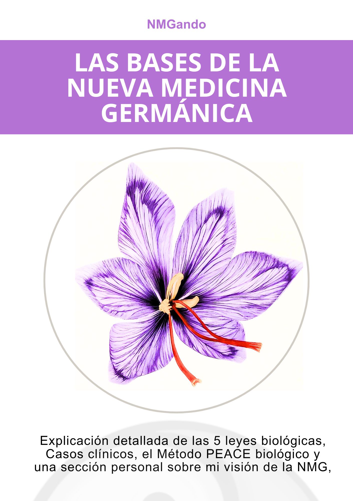 Las Bases De La Nueva Medicina Germánica